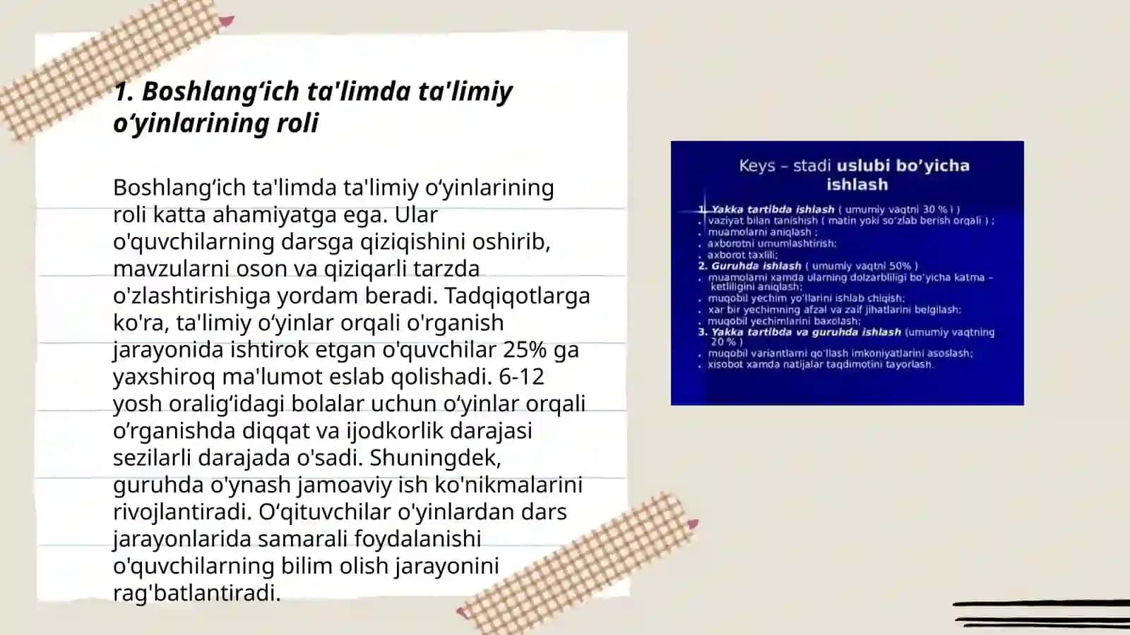 Boshlangʻich taʼlim fanlarini oʻqitishda taʼlimiy oʻyinlarning ahamiyati. Keys- stadi usulining oʻziga xosligi 3