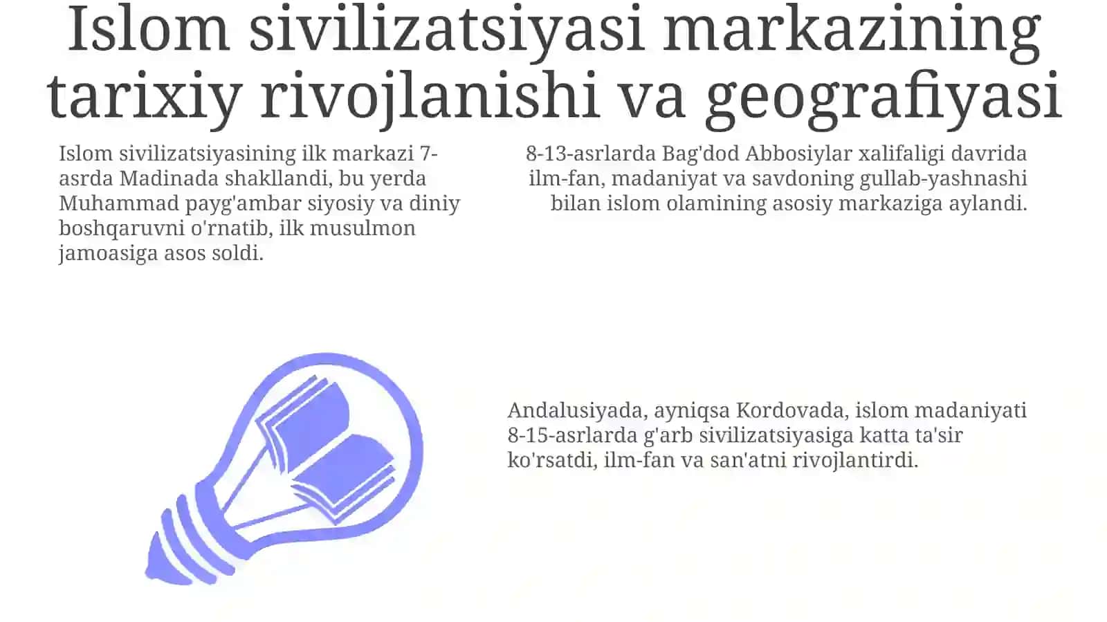 Islom sivilizatsiyasi markazining tarixiy rivoji va geografik ta'siri 3
