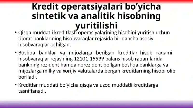BANKLARDA KREDIT OPERATSIYALARINING BUXGALTERIYA HISOBI 3