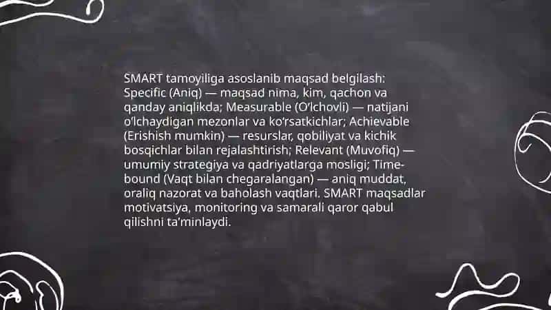 Maqsadni tog'ri shakillantirishning zaruriy usullari 3