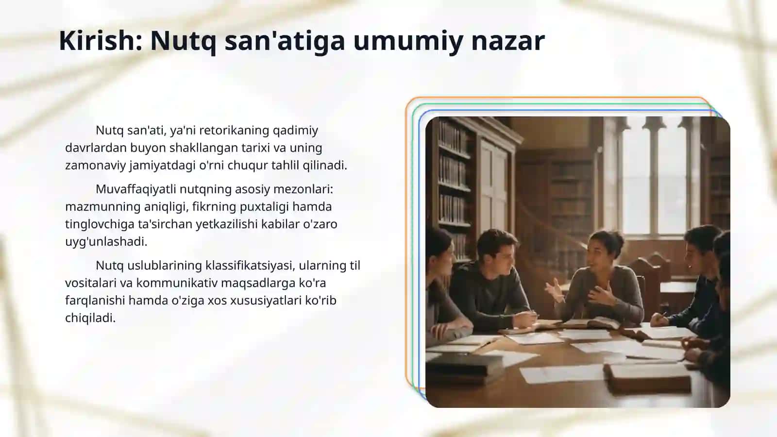 Nutqiy san'atlar. Nutqning xoslanishi. Nutq uslublari. 3