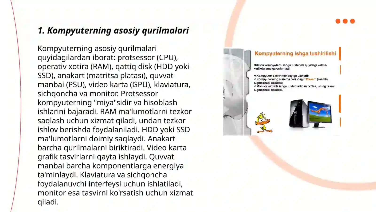 Kompyuterning asosiy qurilmalari haqida ma’lumot bering 3
