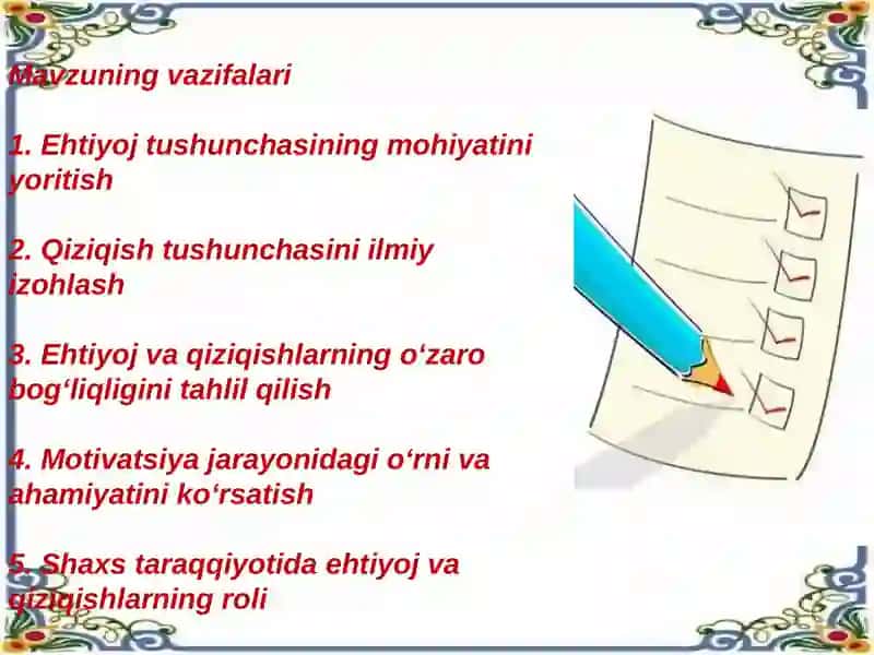 Ehtiyojlar va qiziqish 3