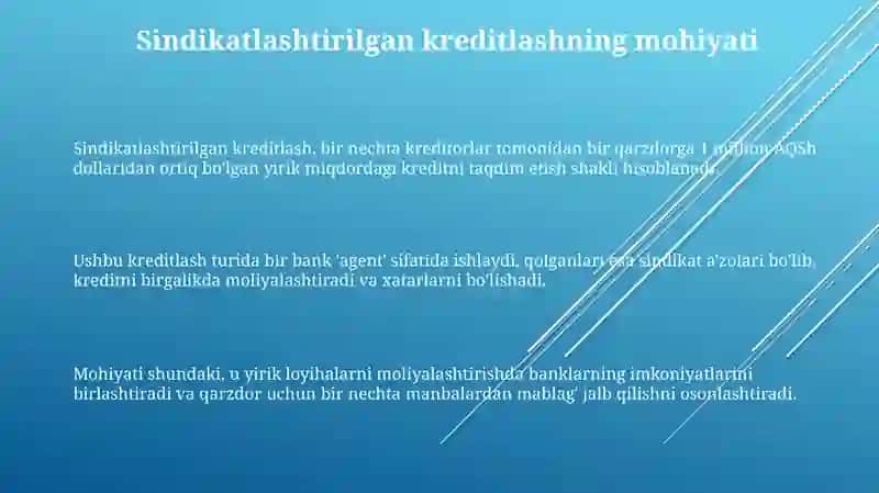 Sindikatli kreditlash xususiyatlari va uni mamlakatimizda qo'llash imkoniyatlari 3