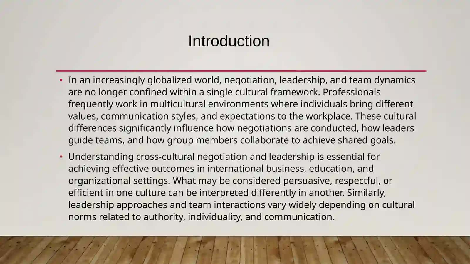 Negotiation, Leadership, and Team Dynamics Across Cultures 3