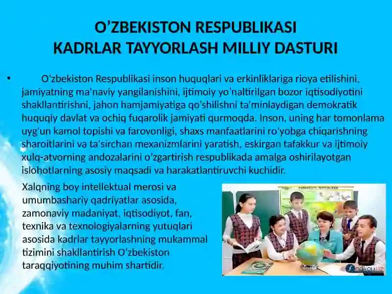 O’zbekistonda 1997-yildagi "Ta'limto'g'risida"gi qonuni va "Kadrlar tayyorlash milliy dasturi" ni ta'limni rivojlantirishdagi o'rni 3