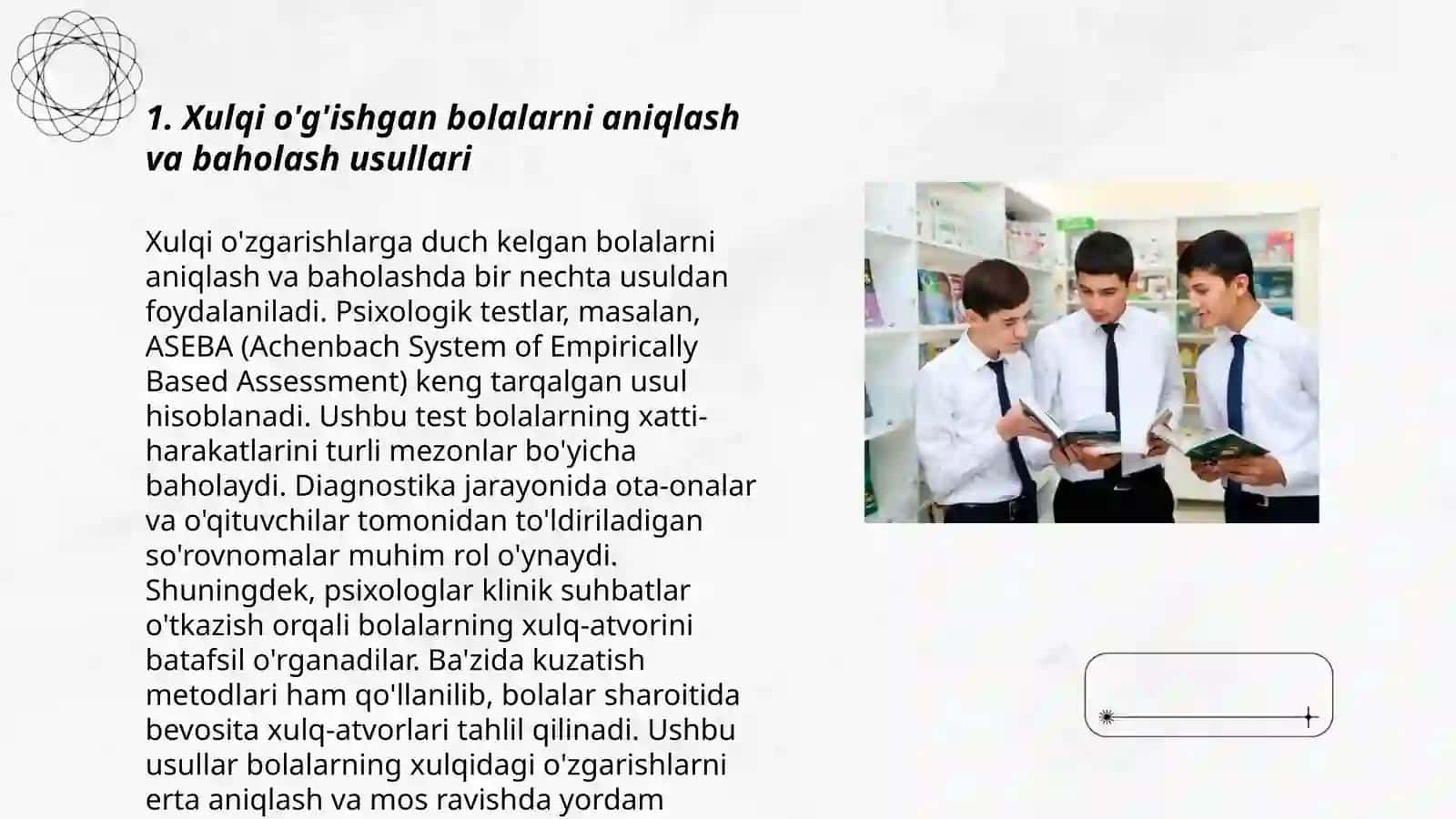 Xulqi o'g'ishgan bolalar ish olib borish metodlari 3