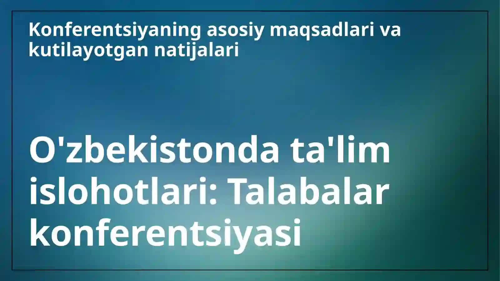 Talabalar konferentsiyasi 3