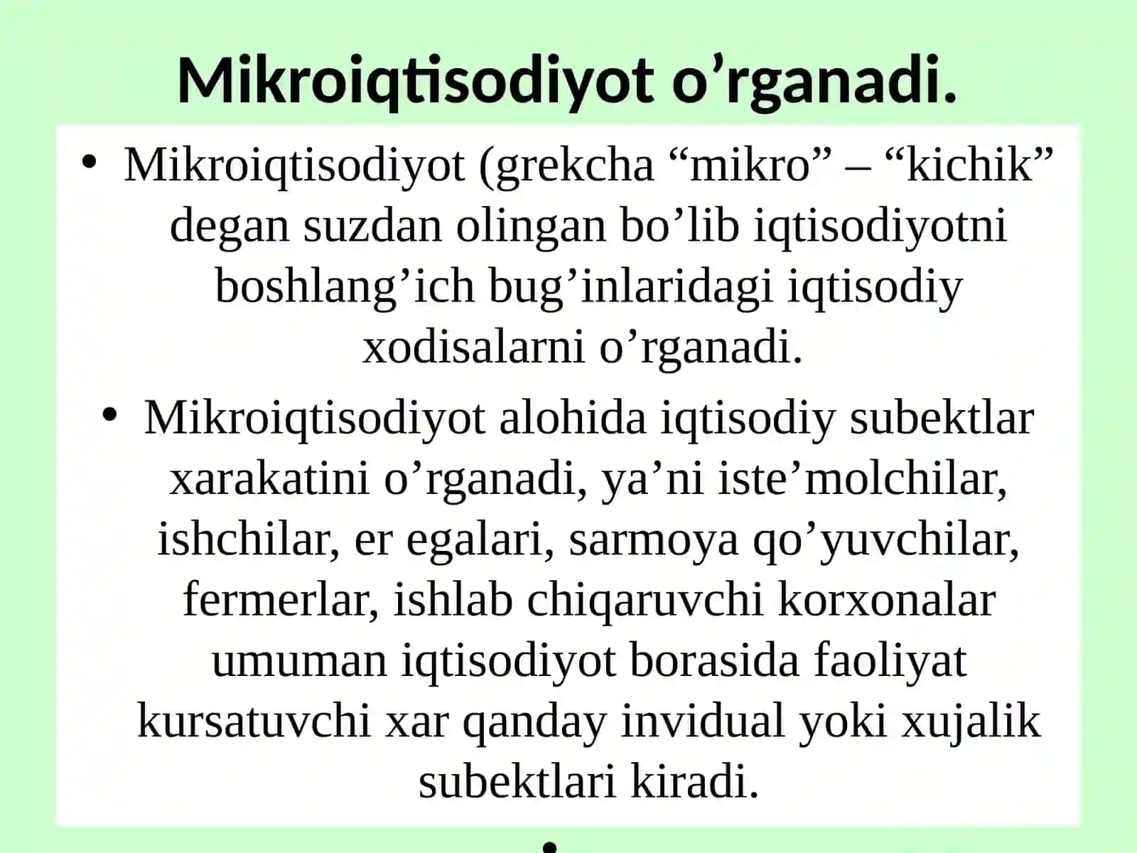 Mikroiqtisodiyot fanining predmeti, maqsad va vazifalari 3