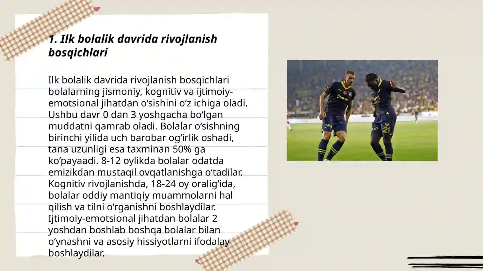 Ilk bolalik davrining oʻziga xosligi 3