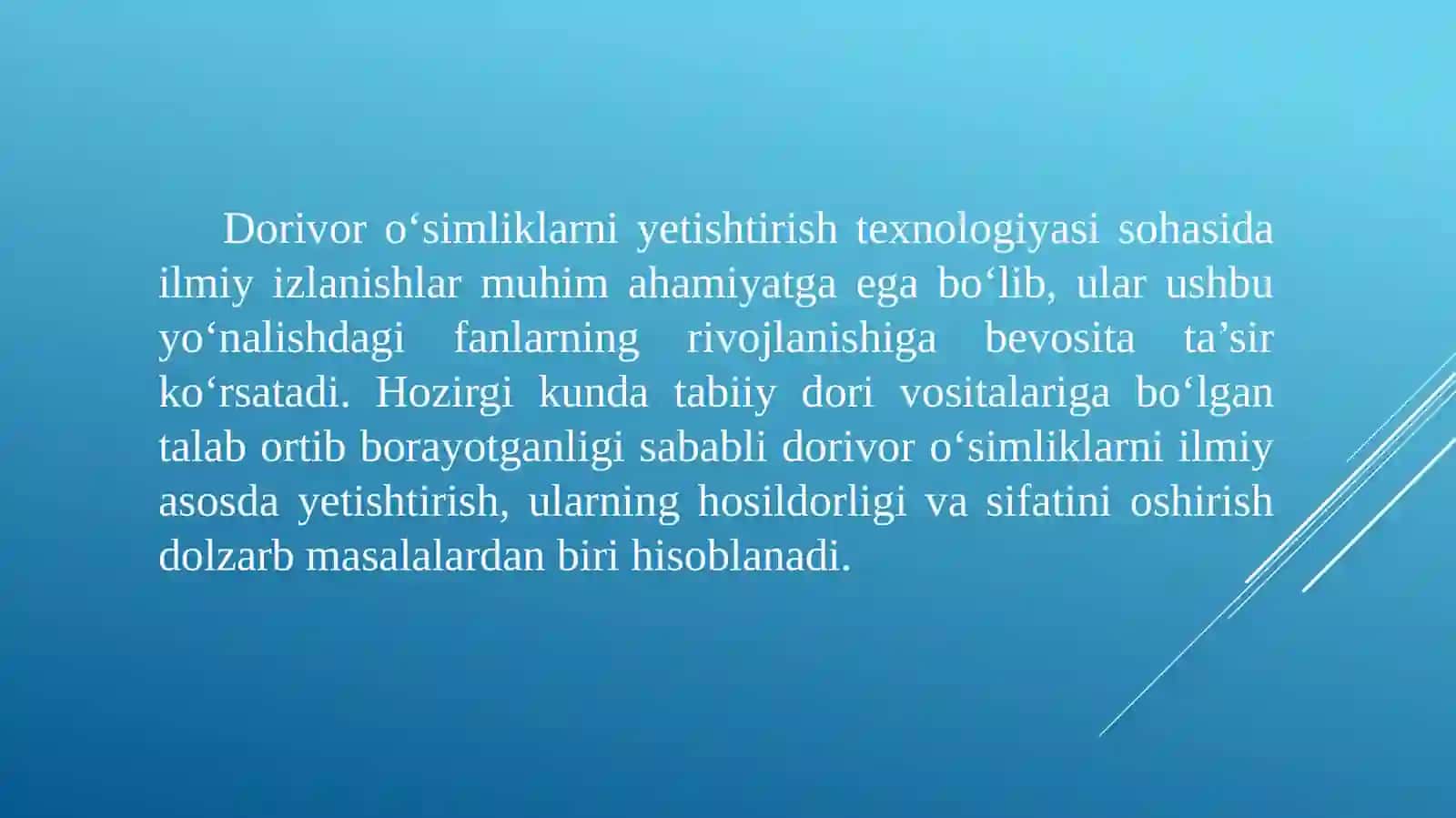 Ilmiy izlanishning dorivor o’simliklarni yetishtirish texnologiyasi yo’nalishidagi fanlar uchun amaliy ahamyati 3