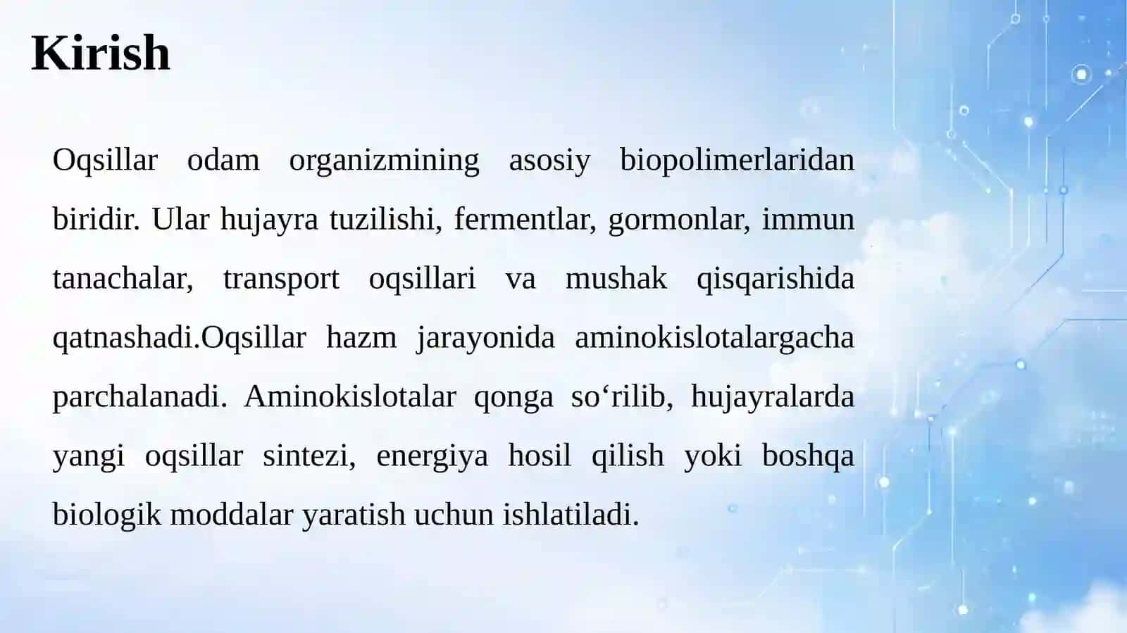 Odam organizmida oqsillarning biokimyoviy o‘zgarishi. 3