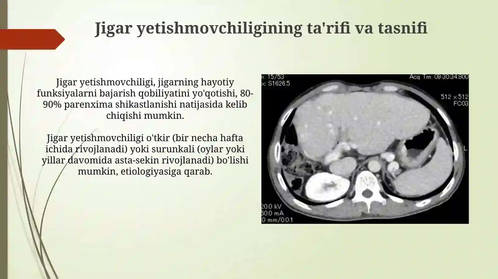 Jigar-hujayra yetishmovchiligi, jigar komasi vujudga kelishining biokimyoviy mexanizmlari, tashxisi 3