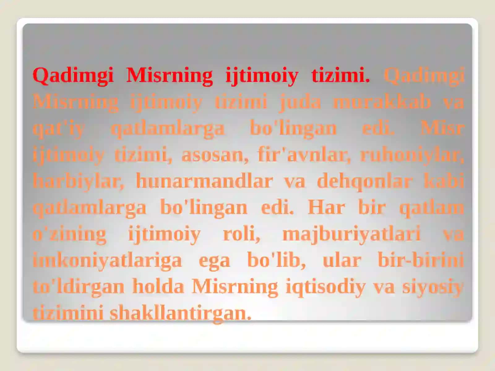 Qadimgi Misrning ijtimoiy tizimi. 3