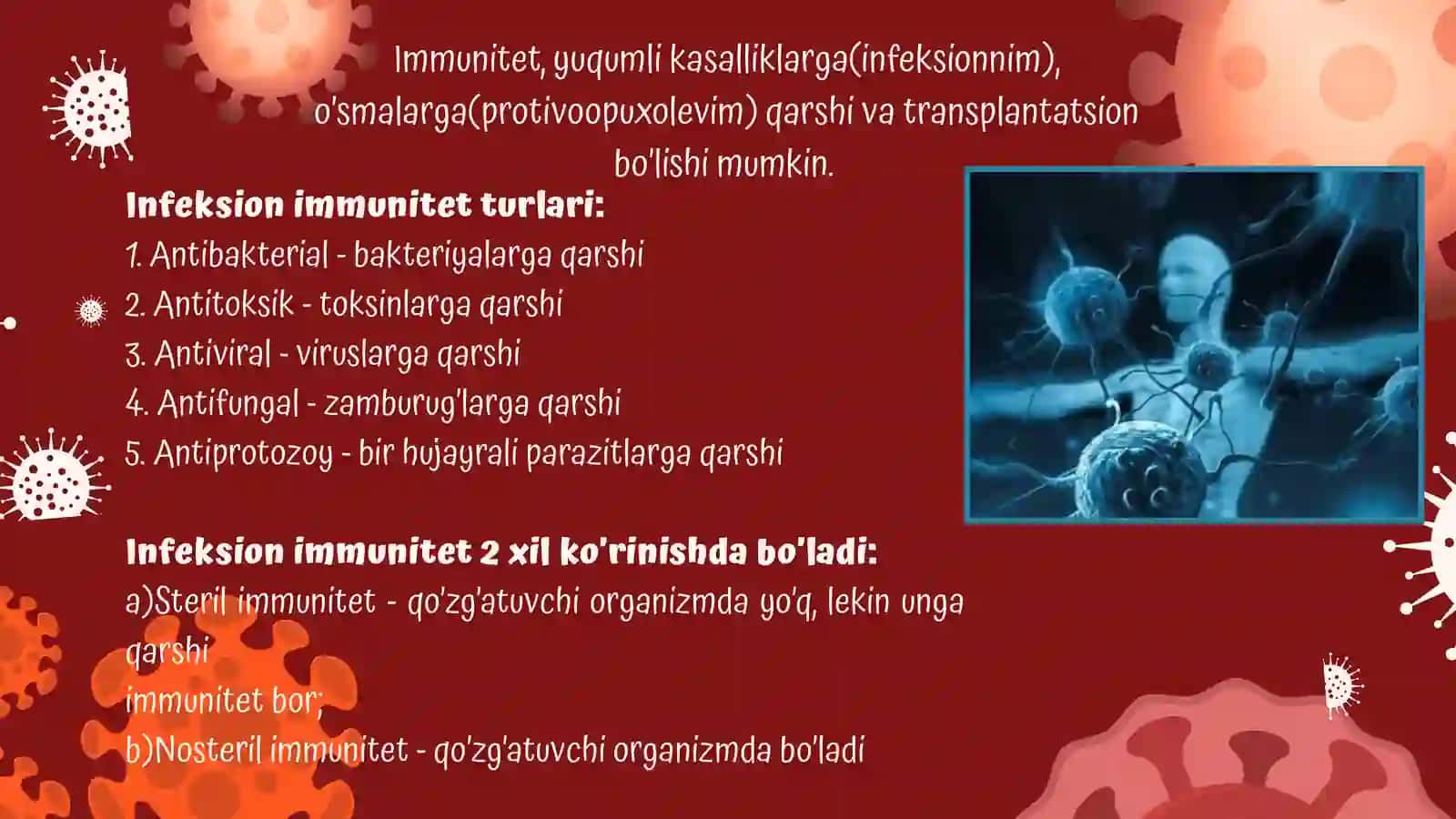 Immunitet haqida tushuncha. Immunitet turlari. Immun a’zolari. 3