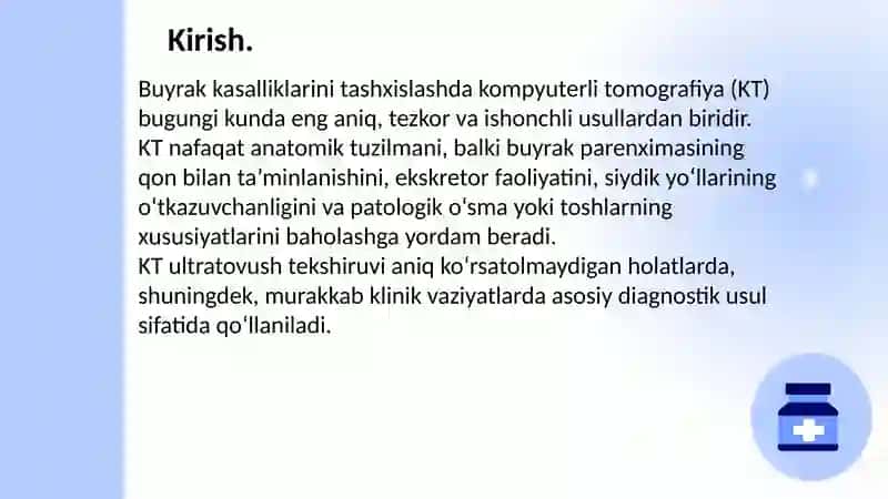 BUYRAK KASALLIKLARINI ZAMONAVIY RENTGENOLOGIK VA KOMPYUTERLI TOMOGRAFIYA (KT) TEKSHIRISH USULLARI 3