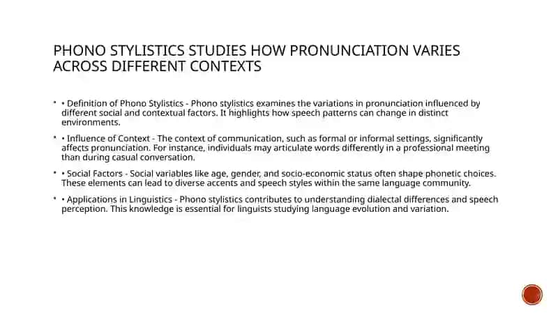 Phono stylistics: Stylistic variations of pronunciation in English 3