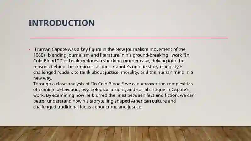 Criminal aspects in Truman’s Documentary work “ In Cold Blood “ 3