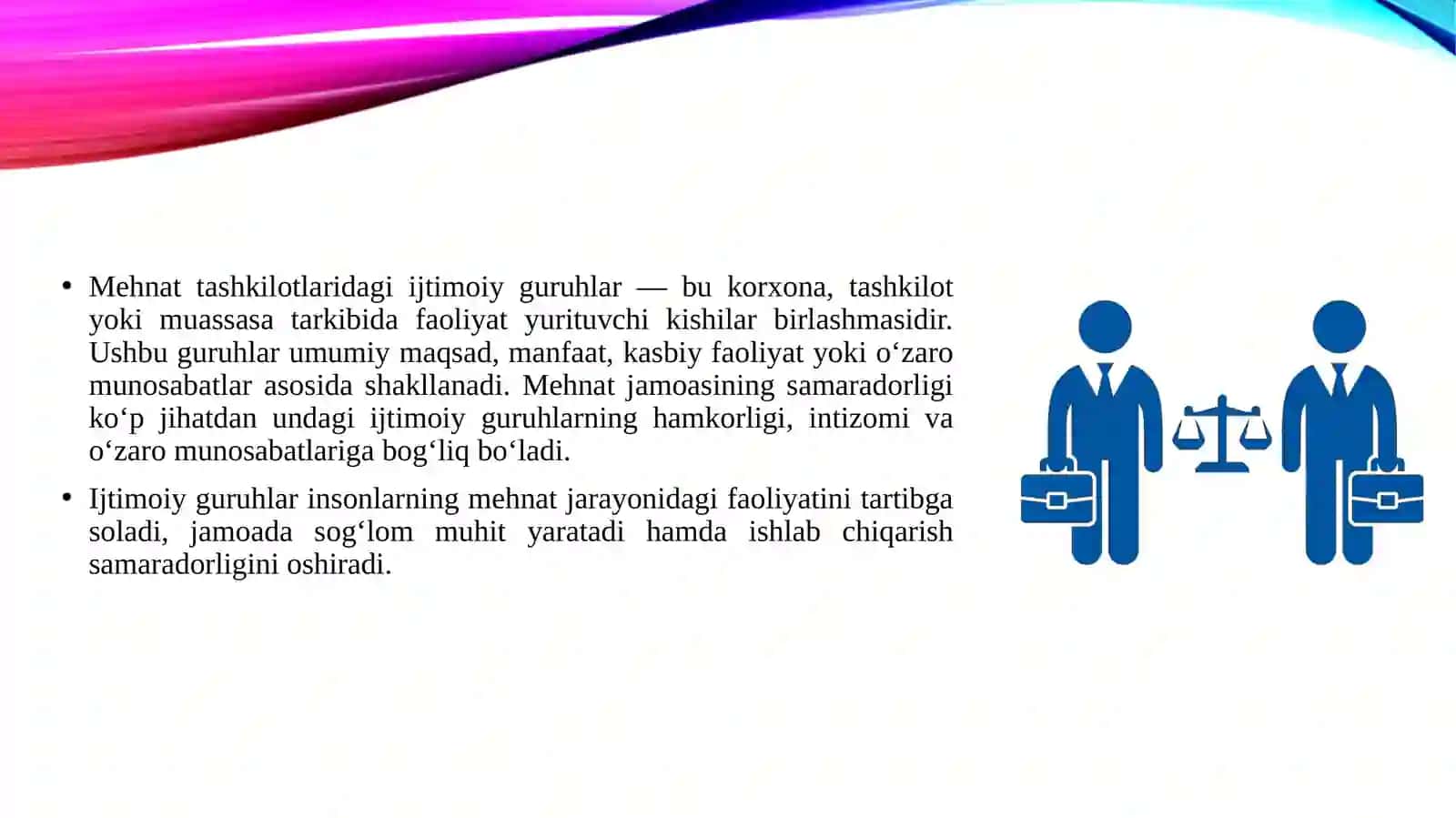 Mehnat tashkilotlaridagi ijtimoiy guruhlar 3