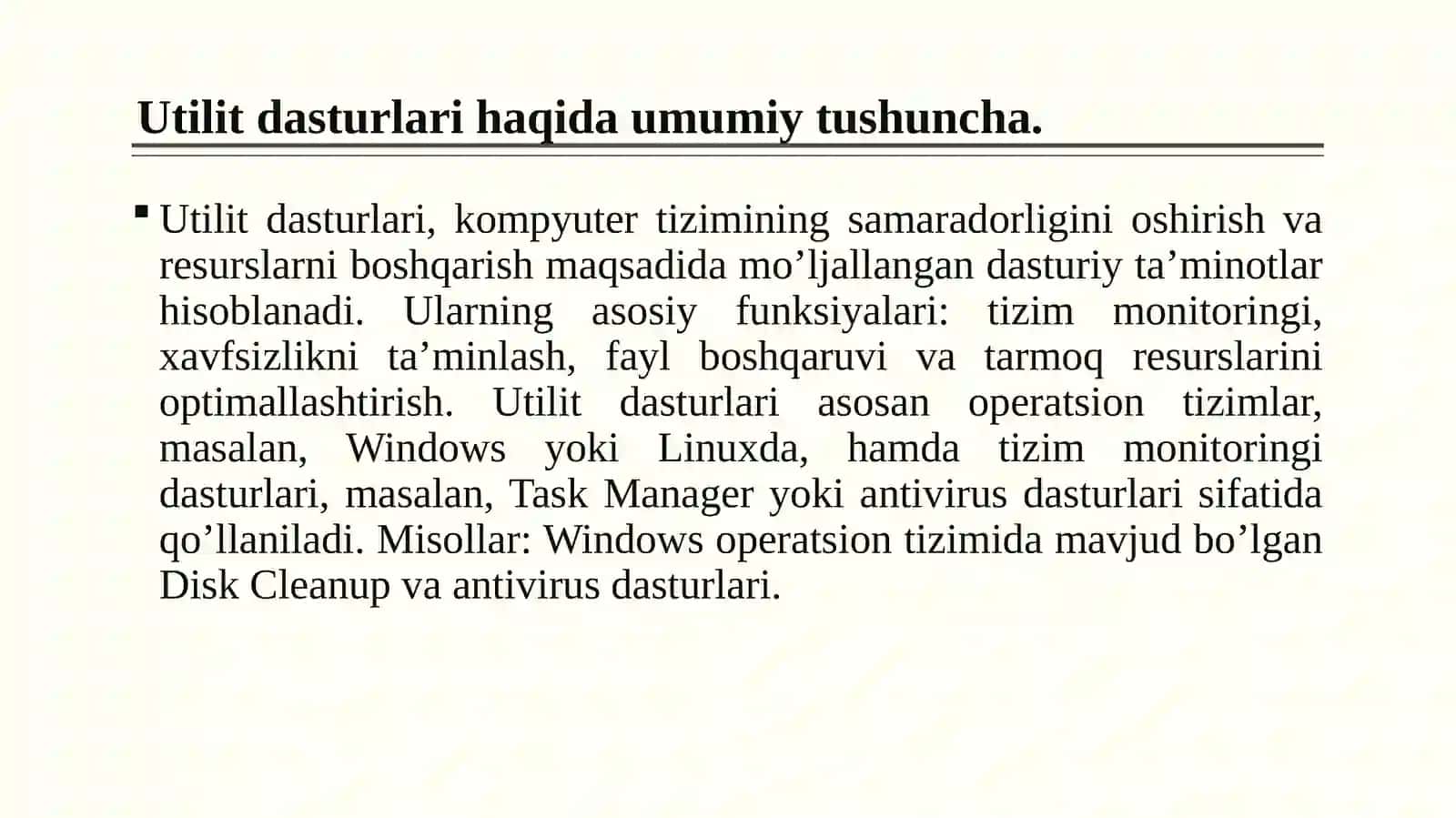 Utilit dasturlari imkoniyatlari va ulardan foydalanish 3