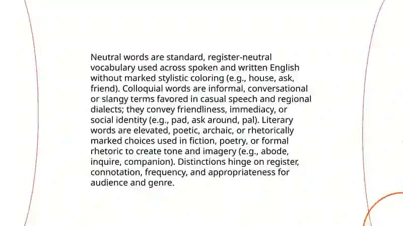 Semantic classification of words |or neutral, colloquial, and literary words 3