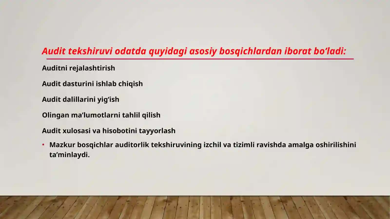 AUDIT TEKSHIRUVINI O‘TKAZISH KETMA-KETLIGI 3