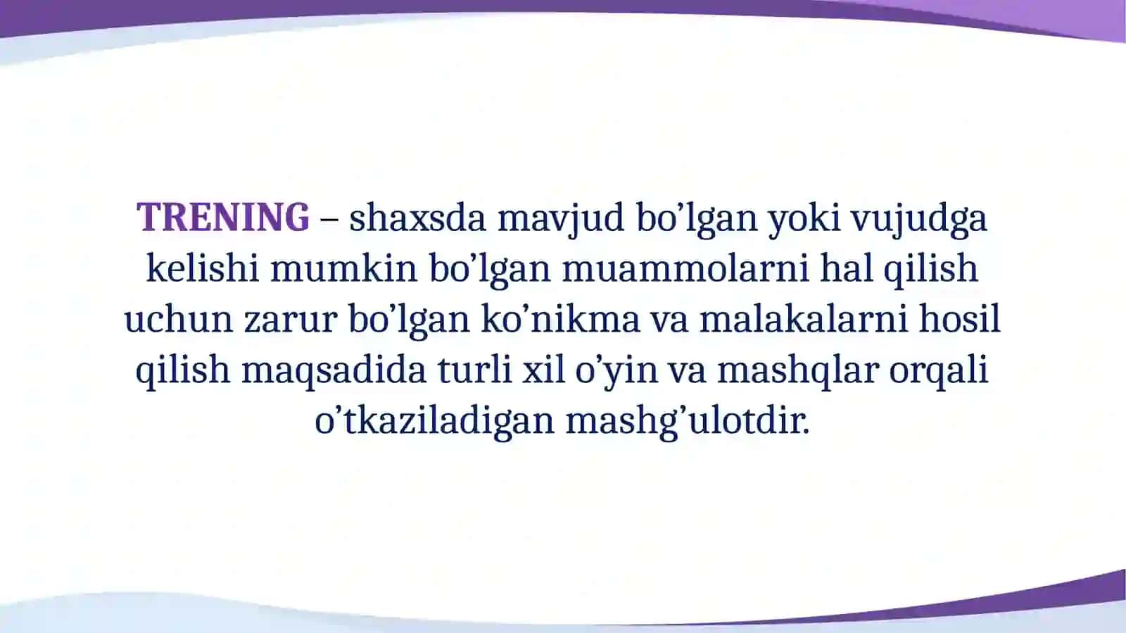 PSIXOLOGIK TRENINGLARNI TASHKILLASHTIRISH QONUNIYATLARI. PSIXOLOGIK TRENINGLARNING MAQSAD VA VAZIFALARI 3
