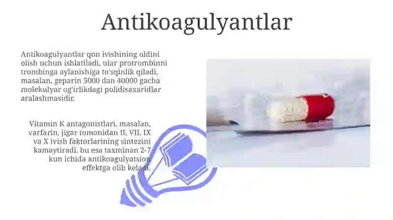Gemostaz tizimiga ta'sir etuvchi dorilarning klinik farmakologiyasi 3