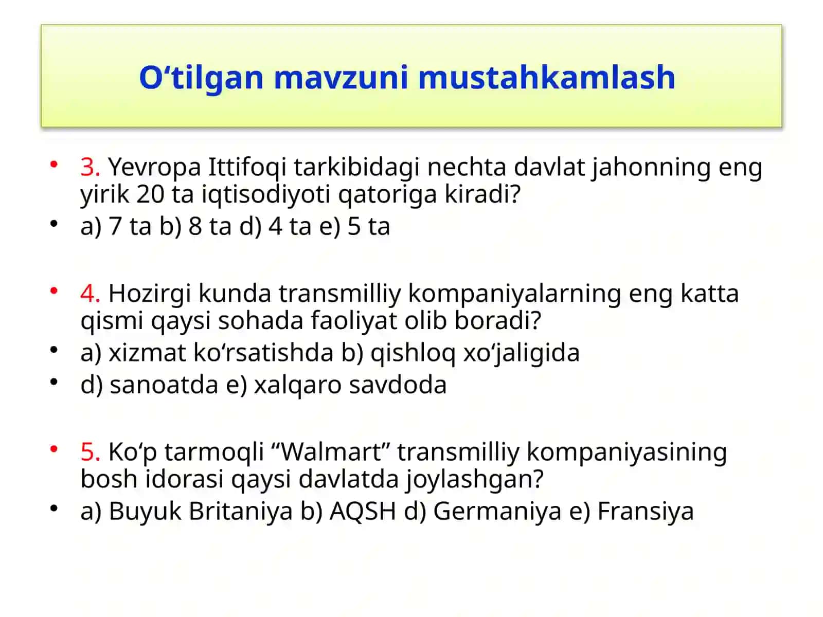 O‘tilgan mavzu, Amaliy mashg‘ulot Jahon xo‘jaligi va uning tarkibini o‘rganish 3