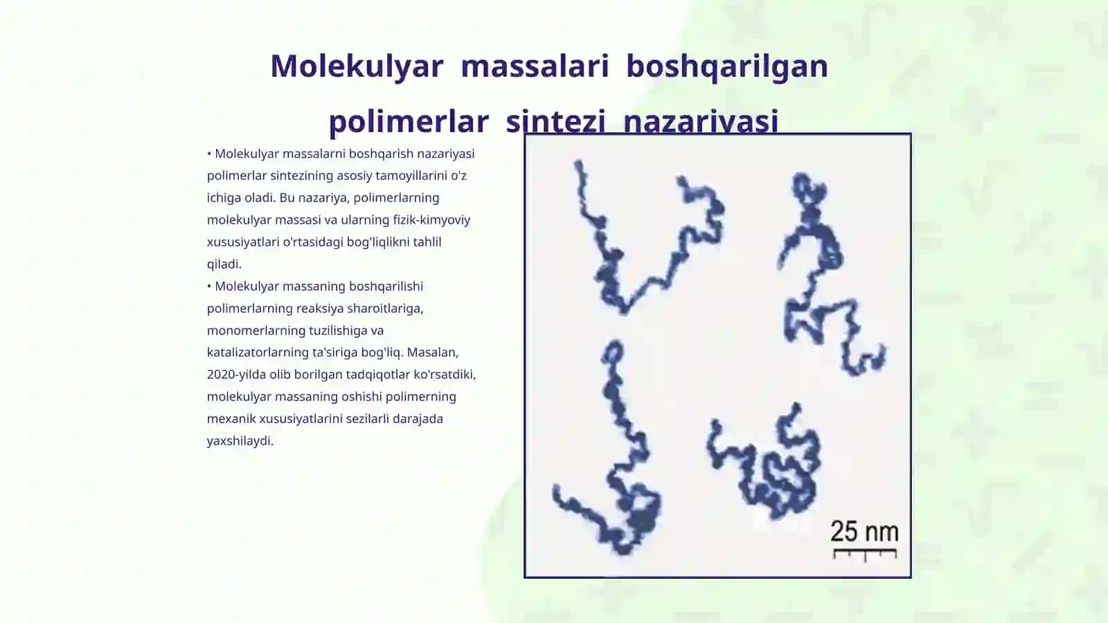 Mоlеkulyar mаssаlаri bоshqаrilgаn pоlimеrlаr sintеzi 3