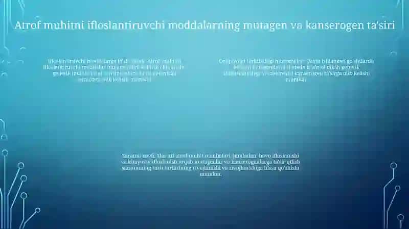 Atrof -Muhitning Ifloslanishida Muhim Rol O‘Ynaydigan Mutogen, Konserogen Omillarning Genetik Oqibatlari 3