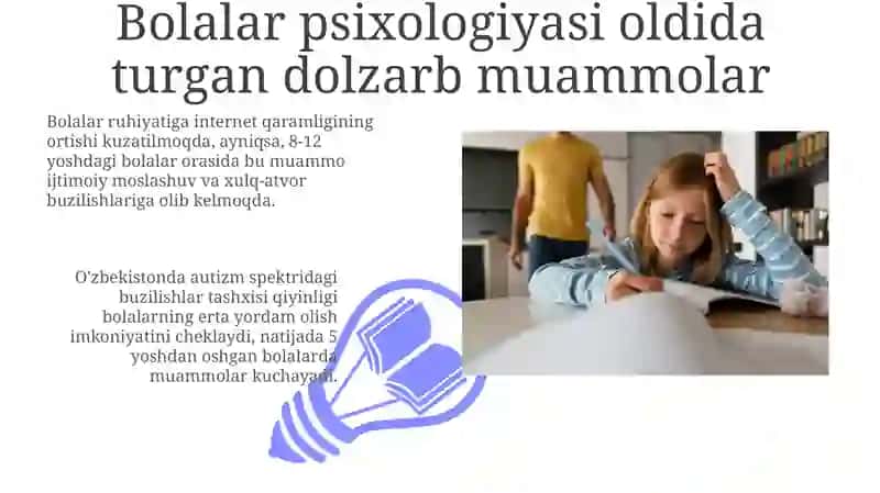 Bolalar psixologiyasi oldida turgan dolzarb muammolar 3