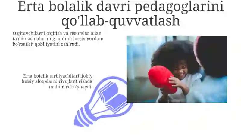 Erta bolalik davri pedagoglarini qo'llab-quvvatlash 3