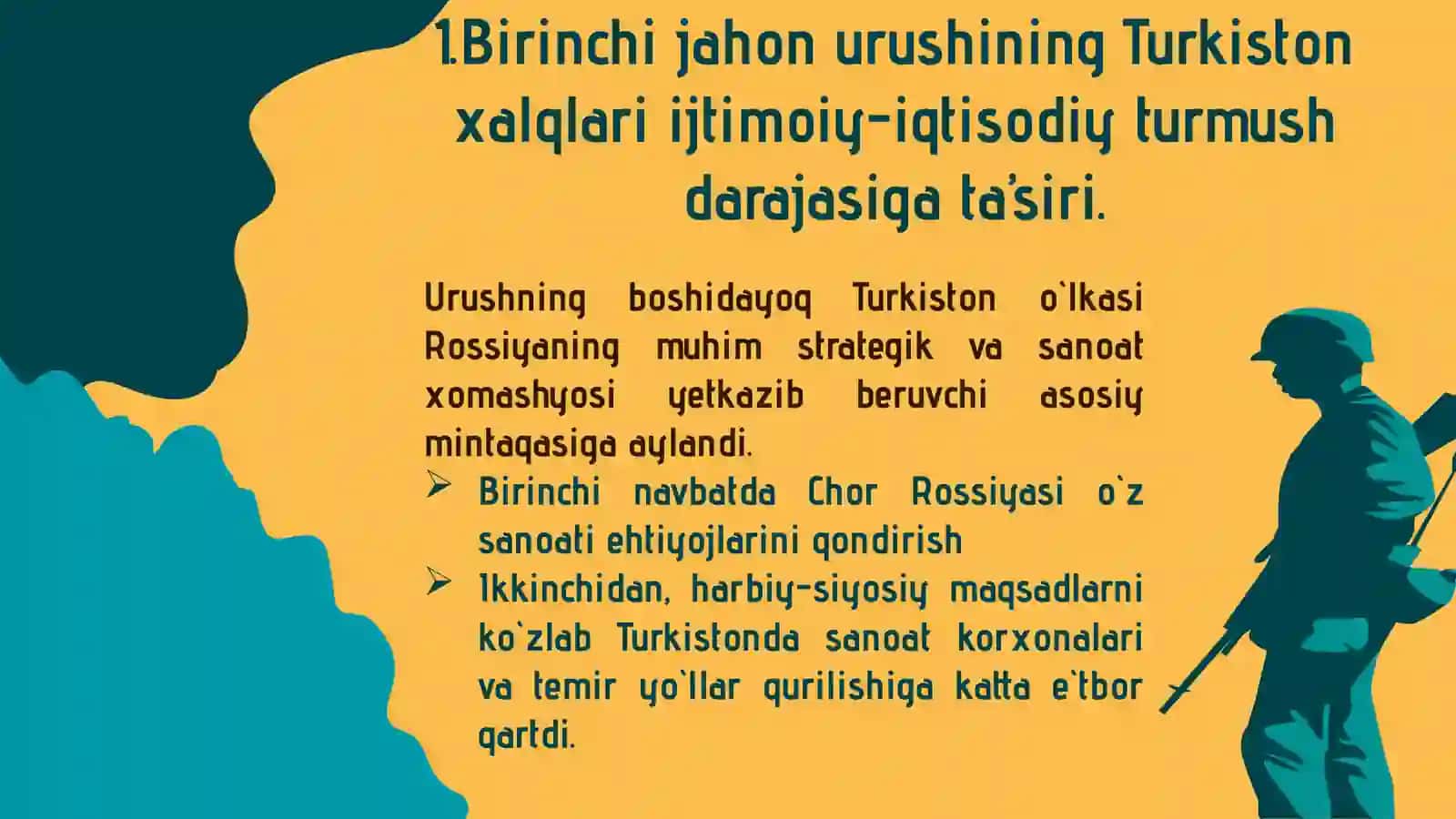Birinchi jahon urushi va uning Turkiston o‘lkasiga ta’siri 3