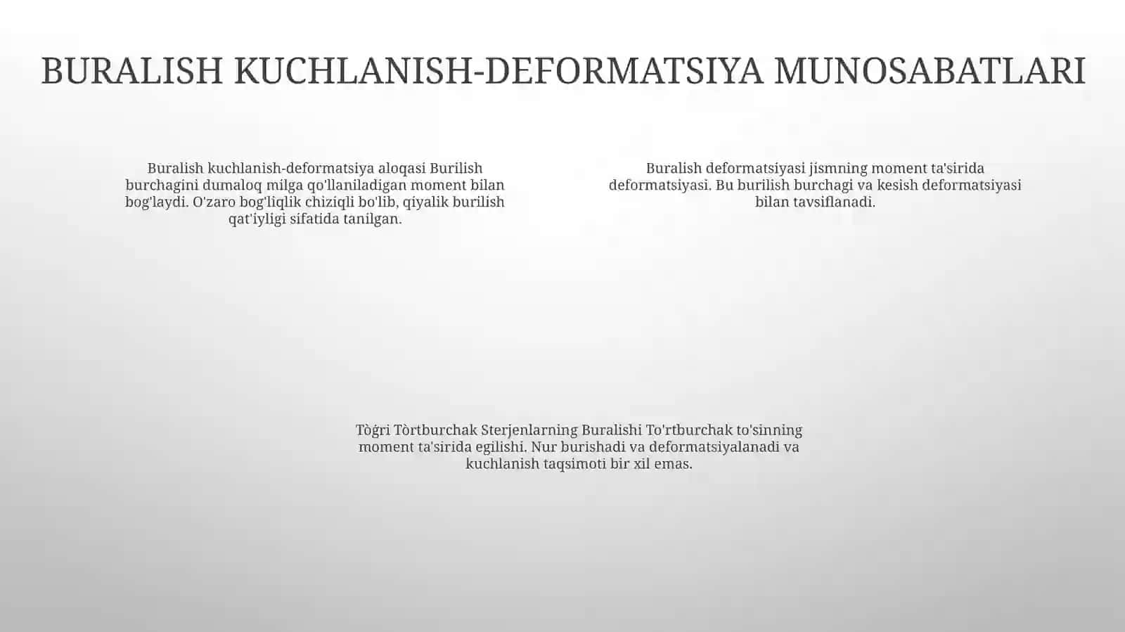 Buralish Deformatsiyasi.Tòģri Tòrtburchak Sterjenlarning Buralishi. Yupqa Devorli Sterjenlarning Erkin Va Erkin Bòlmagan Buralishi. Buralishda Kuchlanganlik Va Deformatsiya Holatlarining Tahlili 3