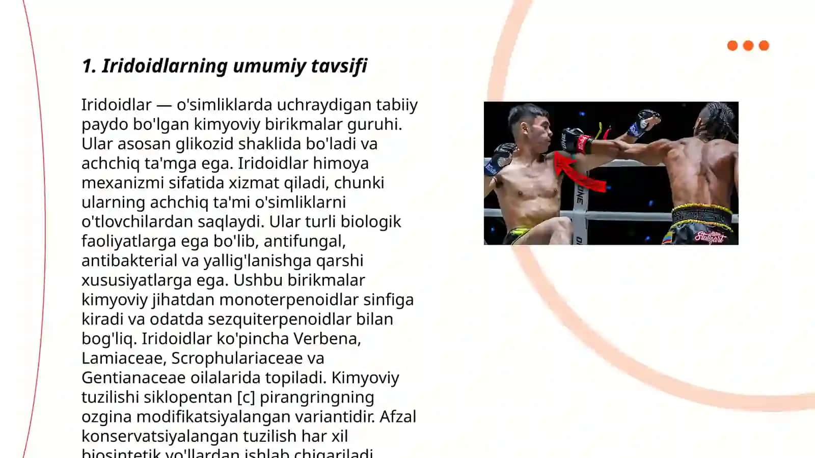 Iridoidlarning zamonaviy tasnifi.Dorivor o'simlik maxsulotini achchiqlik ko'rsatkichini aniqlash usuli 3