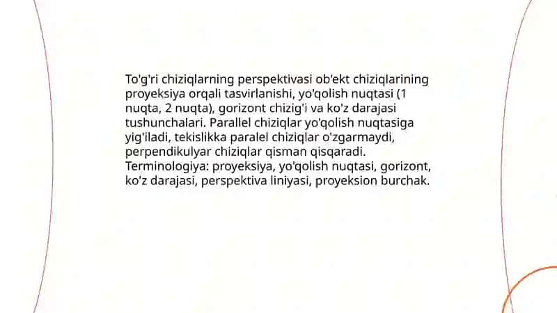 Umumiy va xususiy vaziyatdagi to'g'ri chiziqlarning perspektivasi 3