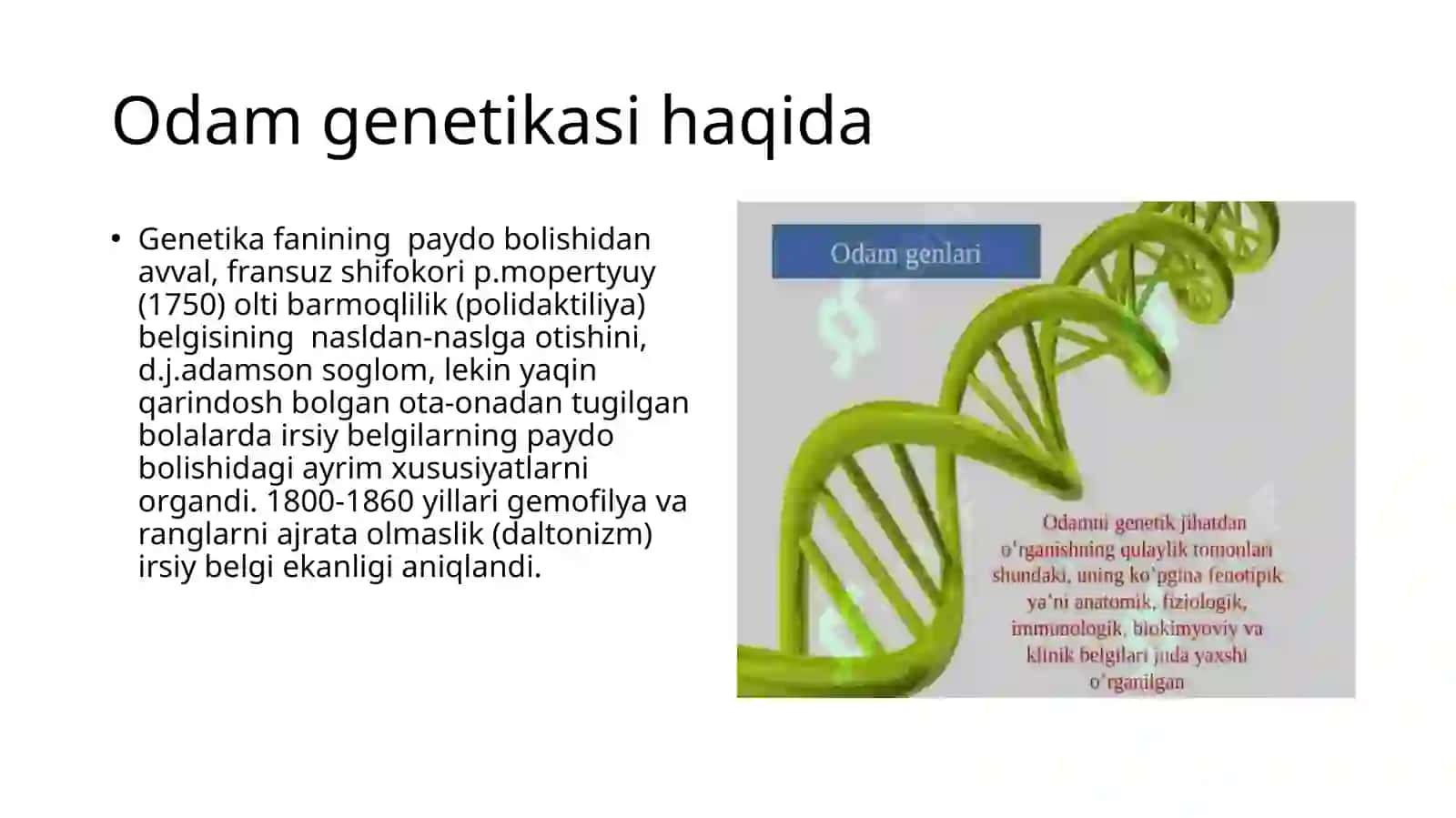 ODAM GENETIKASI METODLARI: GENEOLOGIK VA EGIZAKLAR METODI 3