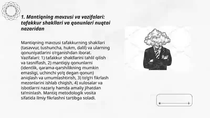 Mantiq tafakkur shakllari va qonunlarini o'rganuvchi fan sohasi sifatida 3