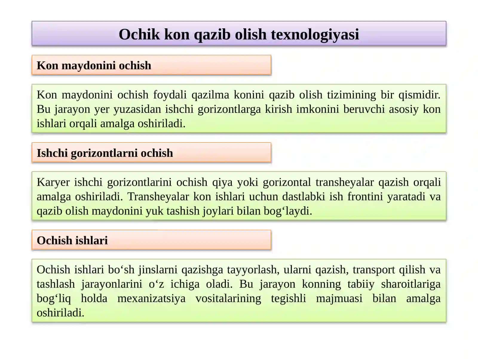Ochik kon qazib olish texnologiyasi 3