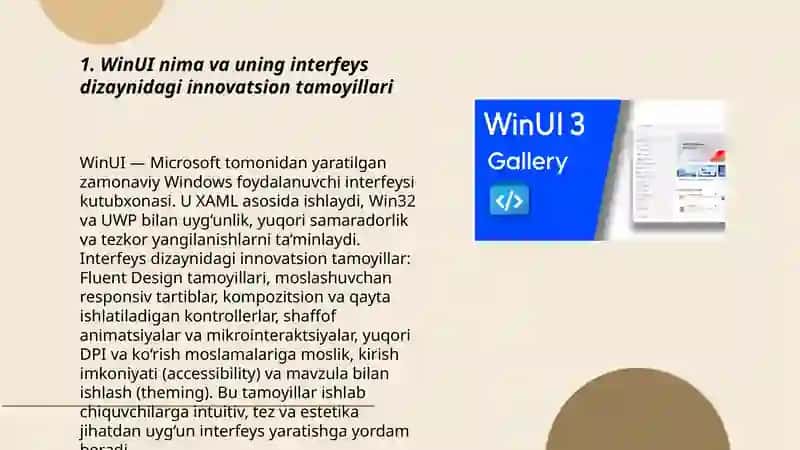 WinUI interfeys texnologiyasining innovatsion jihatlari va afzalliklari 3