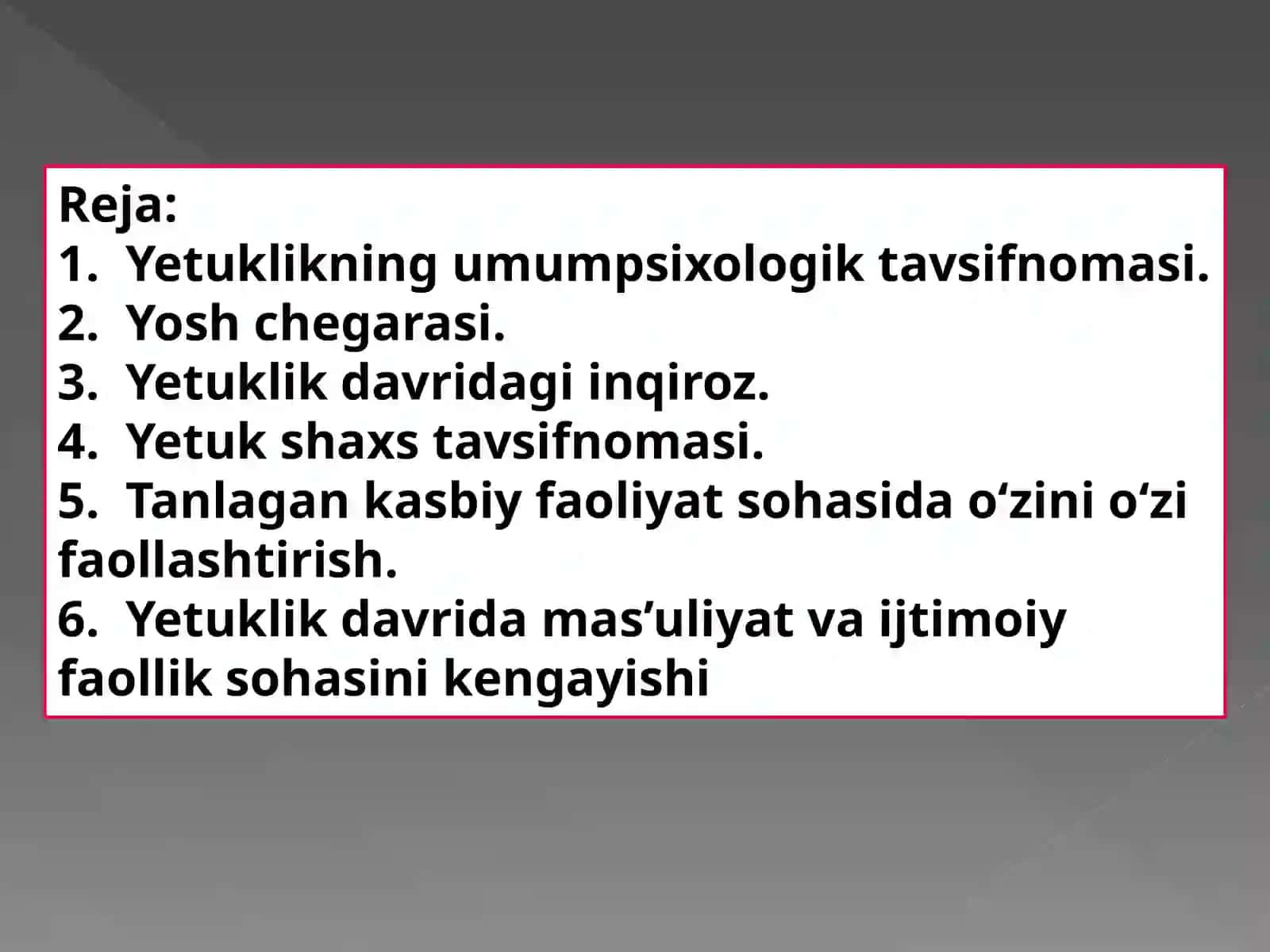 YETUKLIKNING UMUMPSIXOLOGIK TAVSIFNOMASI 3