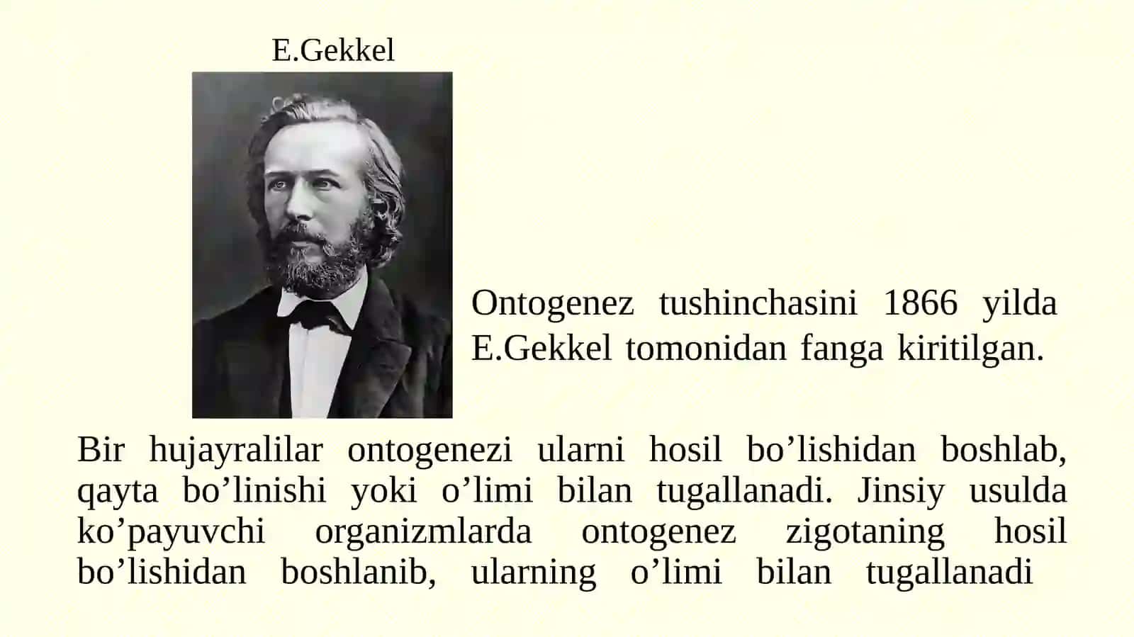 Organizmlarning individual rivojlanishi. Ontogenez. Embrional rivojlanish 3