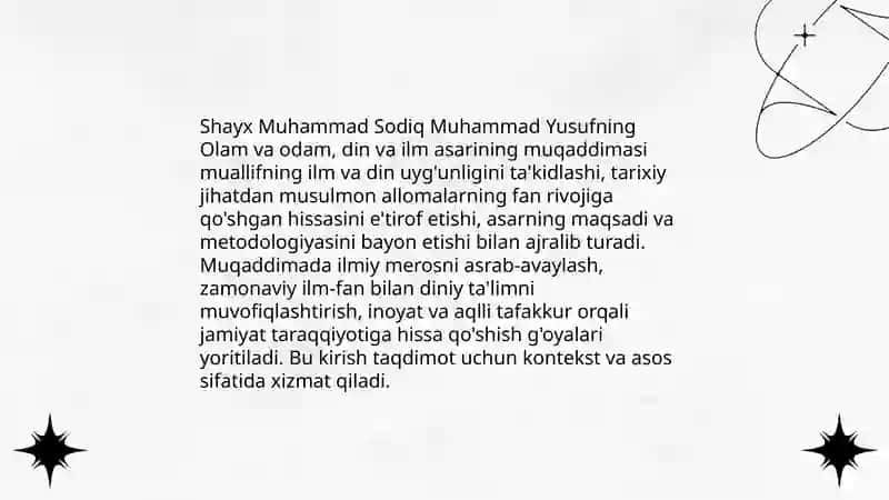 Shayx Muhammad Sodiq Muhammad Yusufning “Olam va odam, din va ilm” asarida musulmon allomalarining jaxon ilm-fan rivojiga qo’shgan xissasi 3