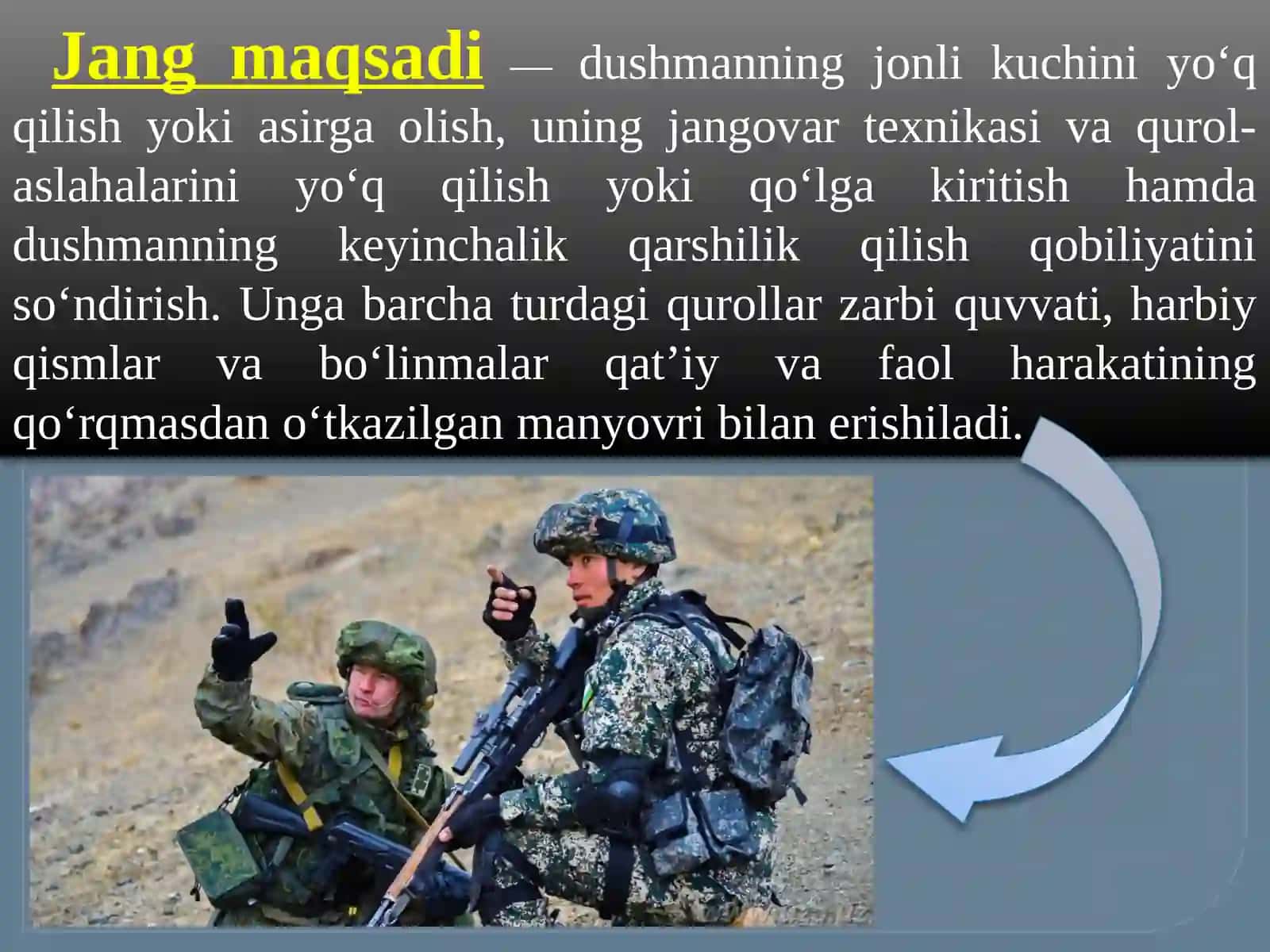 Jang haqida tushuncha va zamonaviy umumqo‘shin jangi tavsifi, uning maqsadi 3