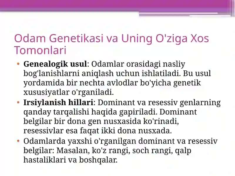 Odam genetikasi va Tibbiy genetika 3