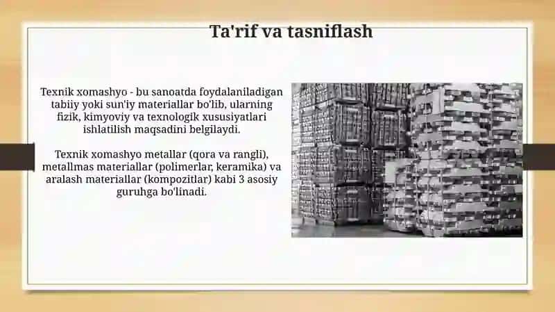 Texnik xomashyo haqida umumiy tushunchalar 3