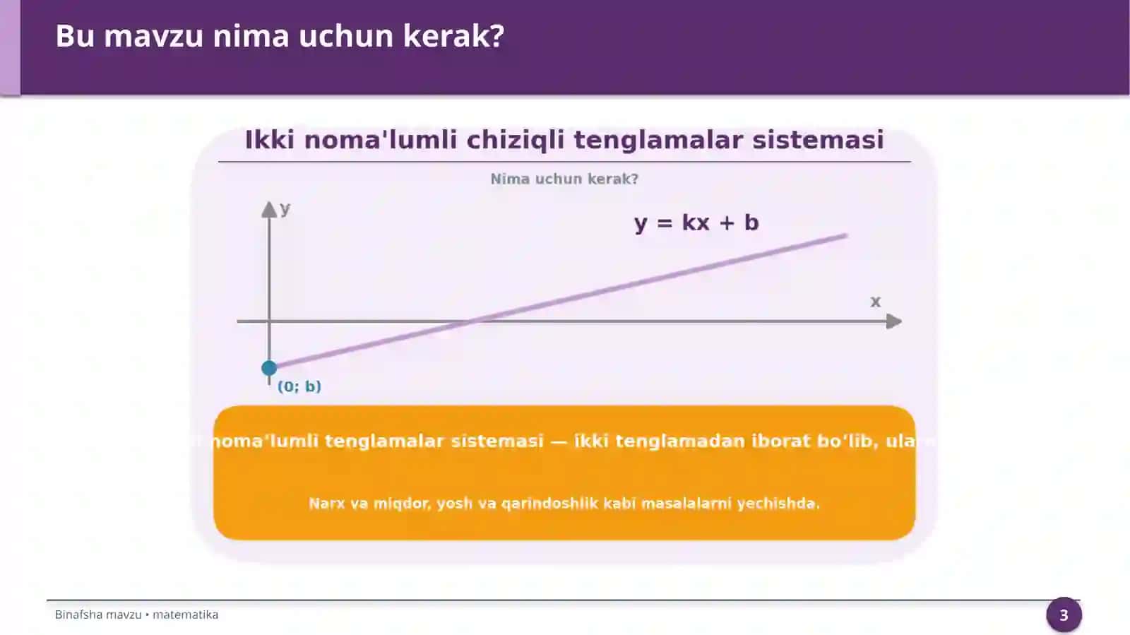 Ikki noma'lumli chiziqli tenglamalar sistemasi 3
