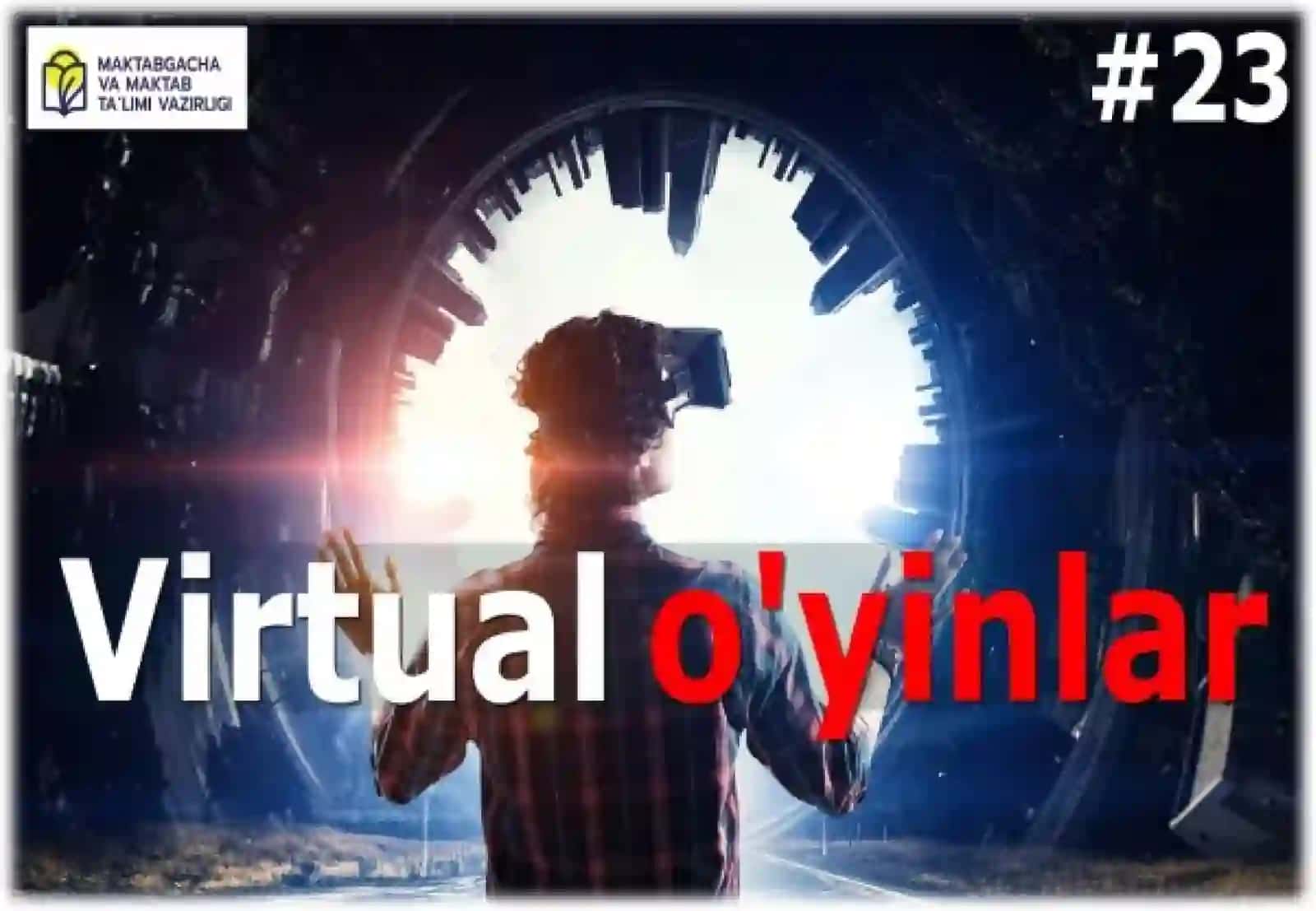 Yoshlar tarbiyasida virtual olamning o’rni va ahamiyati 3