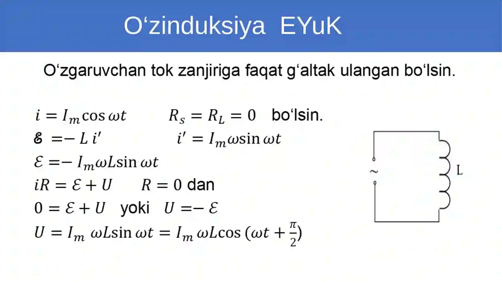 O‘zgaruvchan tok zanjiri dagi induktiv g‘altak 3